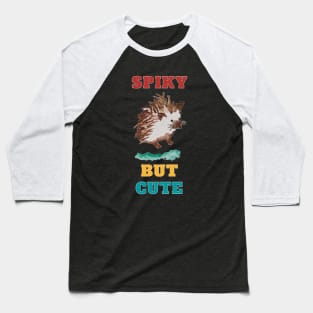 Spiky But Cute Hedgehog Baseball T-Shirt